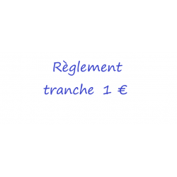 Règlement commandes tranche...